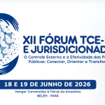 Ocorre no Hangar o XII Fórum TCE-PA