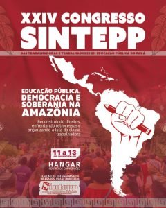 Leia mais sobre o artigo Hangar recebe programação do 24º Congresso do SINTEPP 
